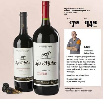 Promoties Miguel torres las mulas reserva cabernet sauvignon 2021 d.o. central valley chili - Rode wijnen - Geldig van 06/09/2023 tot 19/09/2023 bij Colruyt