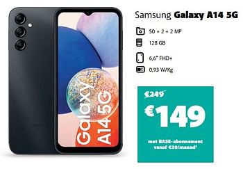 Promotions Samsung galaxy a14 5g - Samsung - Valide de 07/09/2023 à 02/10/2023 chez Base