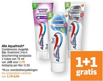 Promoties Aquafresh freshmint 3-in-1 bescherming tandpasta - Aquafresh - Geldig van 11/09/2023 tot 17/09/2023 bij Albert Heijn