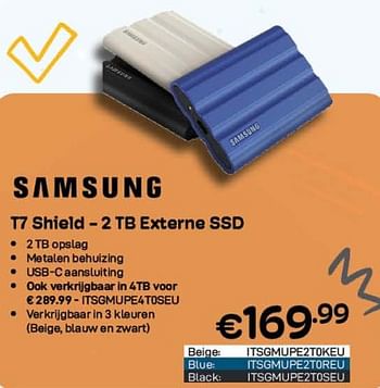Promoties Samsung t7 shield - 2 tb externe ssd - Samsung - Geldig van 01/09/2023 tot 30/09/2023 bij Compudeals