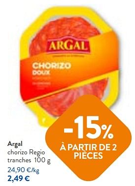 Promotions Argal chorizo regio tranches - Argal - Valide de 06/09/2023 à 19/09/2023 chez OKay