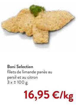 Promotions Boni selection filets de limande panés au persil et au citron - Boni - Valide de 06/09/2023 à 19/09/2023 chez OKay