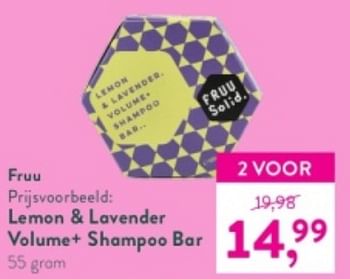 Promotions Lemon + lavender volume+ shampoo bar - Fruu - Valide de 04/09/2023 à 01/10/2023 chez Holland & Barret