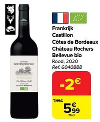 Frankrijk castillon côtes de bordeaux château rochers bellevue bio rood, 2020-Rode wijnen