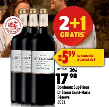Promotions Bordeaux supérieur château saint-marie réserve 2021 - Vins rouges - Valide de 13/09/2023 à 10/10/2023 chez Smatch
