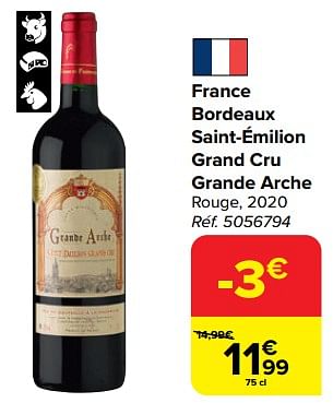 Vins rouges France bordeaux saint milion grand cru grande arche