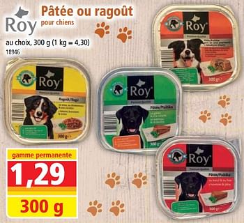 Promotions Pâtée ou ragoût pour chiens - Roy - Valide de 13/09/2023 à 19/09/2023 chez Norma