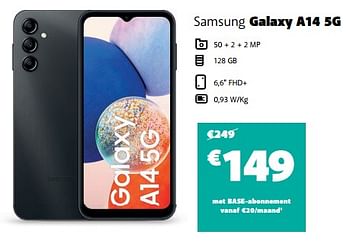 Promoties Samsung galaxy a14 5g - Samsung - Geldig van 15/09/2023 tot 01/10/2023 bij Base