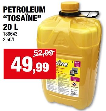 Promoties Petroleum tosaïne - Tosaïne - Geldig van 13/09/2023 tot 24/09/2023 bij Hubo