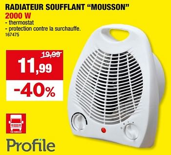 Promotions Profile radiateur soufflant mousson - Profile - Valide de 13/09/2023 à 24/09/2023 chez Hubo