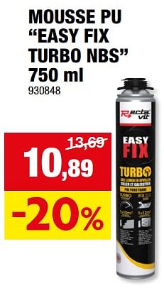 Promotions Mousse pu easy fix turbo nbs - Rectavit - Valide de 13/09/2023 à 24/09/2023 chez Hubo