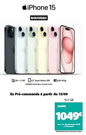 Promotions Apple iphone 15 512gb - Apple - Valide de 15/09/2023 à 01/10/2023 chez Base