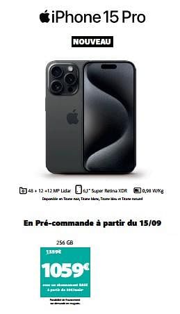 Promotions Apple iphone 15 pro 256gb - Apple - Valide de 15/09/2023 à 01/10/2023 chez Base