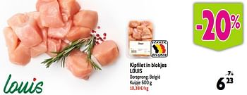 Promoties Kipfilet in blokjes louis - Louis - Geldig van 20/09/2023 tot 26/09/2023 bij Smatch