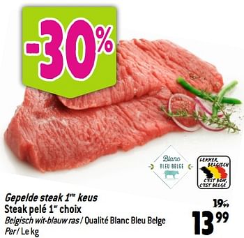 Promoties Gepelde steak 1ste keus steak pelé 1er choix - Huismerk - Match - Geldig van 20/09/2023 tot 26/09/2023 bij Match