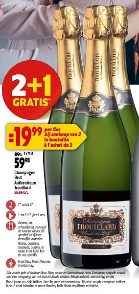 Promoties Champagne brut authentique trouillard - Champagne - Geldig van 13/09/2023 tot 10/10/2023 bij Match