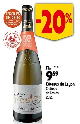 Promoties Côteaux du layon château de fesles 2021 - Witte wijnen - Geldig van 13/09/2023 tot 10/10/2023 bij Match