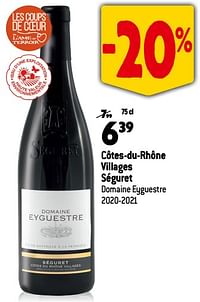 Côtes-du-rhône villages séguret domaine eyguestre 2020-2021-Rode wijnen