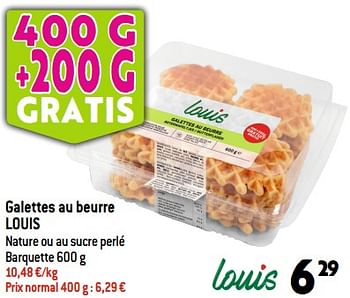 Promotions Galettes au beurre louis - Louis - Valide de 20/09/2023 à 26/09/2023 chez Smatch