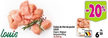 Promoties Cubes de filet de poulet louis - Louis - Geldig van 20/09/2023 tot 26/09/2023 bij Match