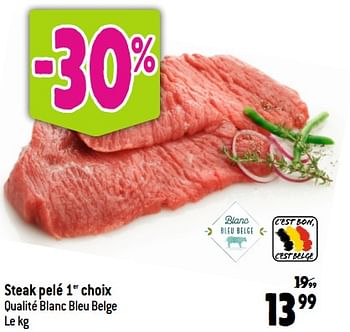 Promotions Steak pelé 1er choix - Produit maison - Match - Valide de 20/09/2023 à 26/09/2023 chez Match