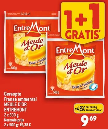 Promoties Geraspte franse emmental meule d’or entremont - Entre Mont - Geldig van 20/09/2023 tot 26/09/2023 bij Louis Delhaize