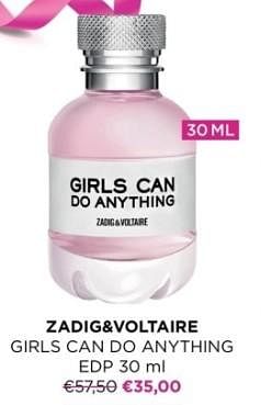 Promoties Zadig+voltaire girls can do anything edp - Zadig&Voltaire - Geldig van 18/09/2023 tot 22/10/2023 bij ICI PARIS XL