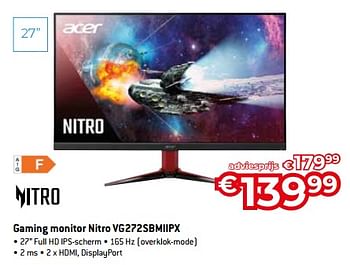 Promoties Acer gaming monitor nitro vg272sbmiipx - Acer - Geldig van 20/08/2023 tot 30/09/2023 bij Exellent