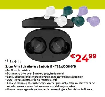 Promoties Belkin soundform bolt wireless earbuds b - itbeauc009btb - BELKIN - Geldig van 20/08/2023 tot 30/09/2023 bij Exellent