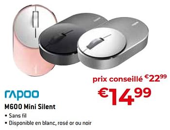 Promotions M600 mini silent - Rapoo - Valide de 20/08/2023 à 30/09/2023 chez Exellent