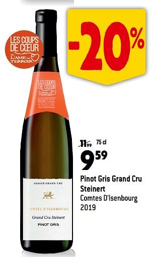 Promotions Pinot gris grand cru steinert comtes d`isenbourg 2019 - Vins blancs - Valide de 13/09/2023 à 10/10/2023 chez Match