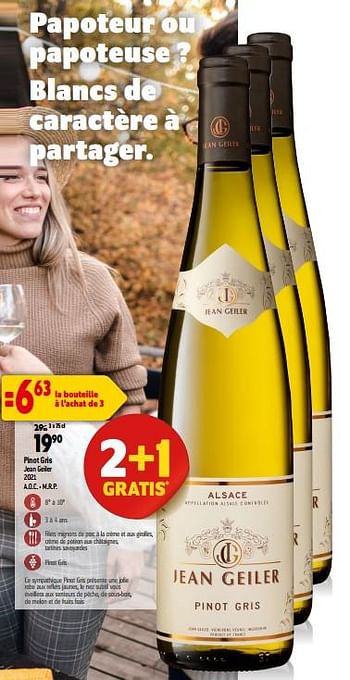 Promotions Pinot gris jean geiler 2021 a.o.c. - m.r.p. - Vins blancs - Valide de 13/09/2023 à 10/10/2023 chez Match