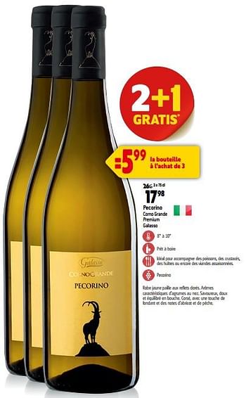 Promotions Pecorino corno grande premium galasso - Vins blancs - Valide de 13/09/2023 à 10/10/2023 chez Match