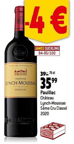 Promotions Pauillac château lynch-moussas 5ème cru classé 2020 - Vins rouges - Valide de 13/09/2023 à 10/10/2023 chez Match