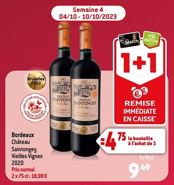 Promotions Bordeaux château saintongey vieilles vignes 2020 - Vins rouges - Valide de 13/09/2023 à 10/10/2023 chez Match