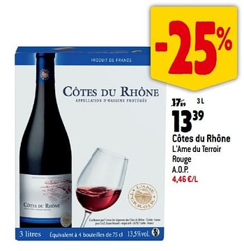 Promotions Côtes du rhône l`ame du terroir rouge a.o.p. - Vins rouges - Valide de 13/09/2023 à 10/10/2023 chez Match