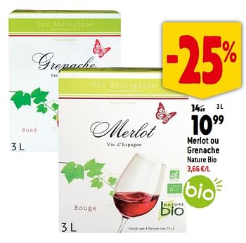 Promotions Merlot ou grenache nature bio - Vins rouges - Valide de 13/09/2023 à 10/10/2023 chez Match