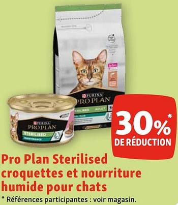 Promotions Pro plan sterilised croquettes et nourriture humide pour chats 30% de réduction - Purina - Valide de 25/09/2023 à 30/09/2023 chez Maxi Zoo