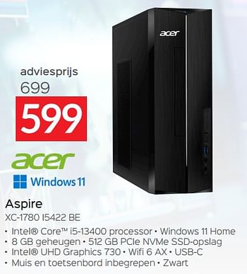 Promoties Acer aspire xc-1780 i5422 be - Acer - Geldig van 20/08/2023 tot 30/09/2023 bij Selexion
