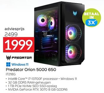 Promotions Acer predator orion 5000 650 i7218g - Acer - Valide de 20/08/2023 à 30/09/2023 chez Selexion