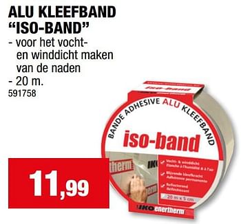 Promoties Alu kleefband iso-band - Iko Enertherm - Geldig van 27/09/2023 tot 08/10/2023 bij Hubo