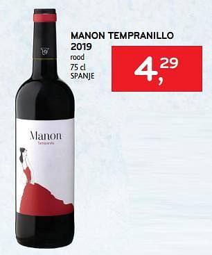Promoties Manon tempranillo 2019 rood - Rode wijnen - Geldig van 20/09/2023 tot 03/10/2023 bij Alvo
