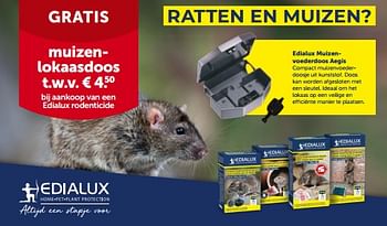 Promoties Gratis muizenlokaasdoos t.w.v. € 4.50 bij aankoop van een edialux rodenticide - Edialux - Geldig van 27/09/2023 tot 08/10/2023 bij Aveve