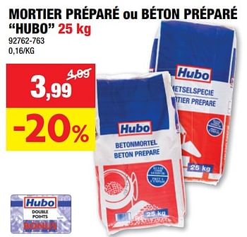 Promotions Mortier préparé ou béton préparé hubo - Produit maison - Hubo  - Valide de 27/09/2023 à 08/10/2023 chez Hubo