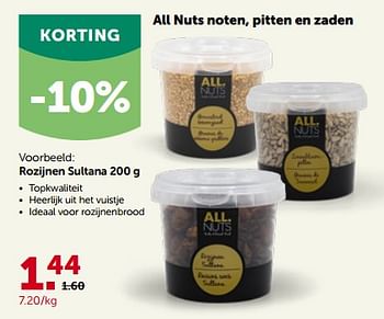 Promotions Rozijnen sultana - All Nuts - Valide de 27/09/2023 à 08/10/2023 chez Aveve