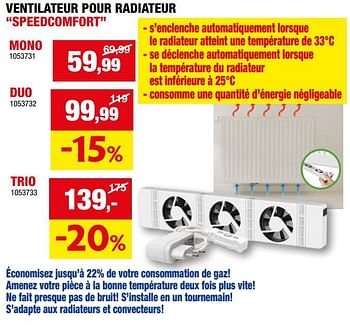 Promotions Ventilateur pour radiateur speedcomfort mono - Produit maison - Hubo  - Valide de 27/09/2023 à 08/10/2023 chez Hubo