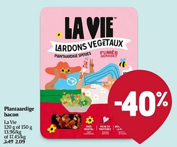 Promoties Plantaardige bacon la vie - La Vie - Geldig van 28/09/2023 tot 04/10/2023 bij Delhaize
