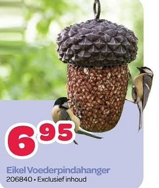Promoties Eikel voederpindahanger - Huismerk - Happyland - Geldig van 18/09/2023 tot 28/10/2023 bij Happyland
