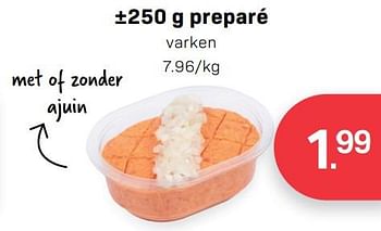 Promoties ±250 g preparé - Huismerk - Buurtslagers - Geldig van 29/09/2023 tot 26/10/2023 bij Buurtslagers