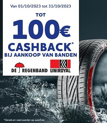 Promoties Tot 100€ cashback bij aankoop van banden - Huismerk - Auto 5  - Geldig van 19/10/2023 tot 05/12/2023 bij Auto 5